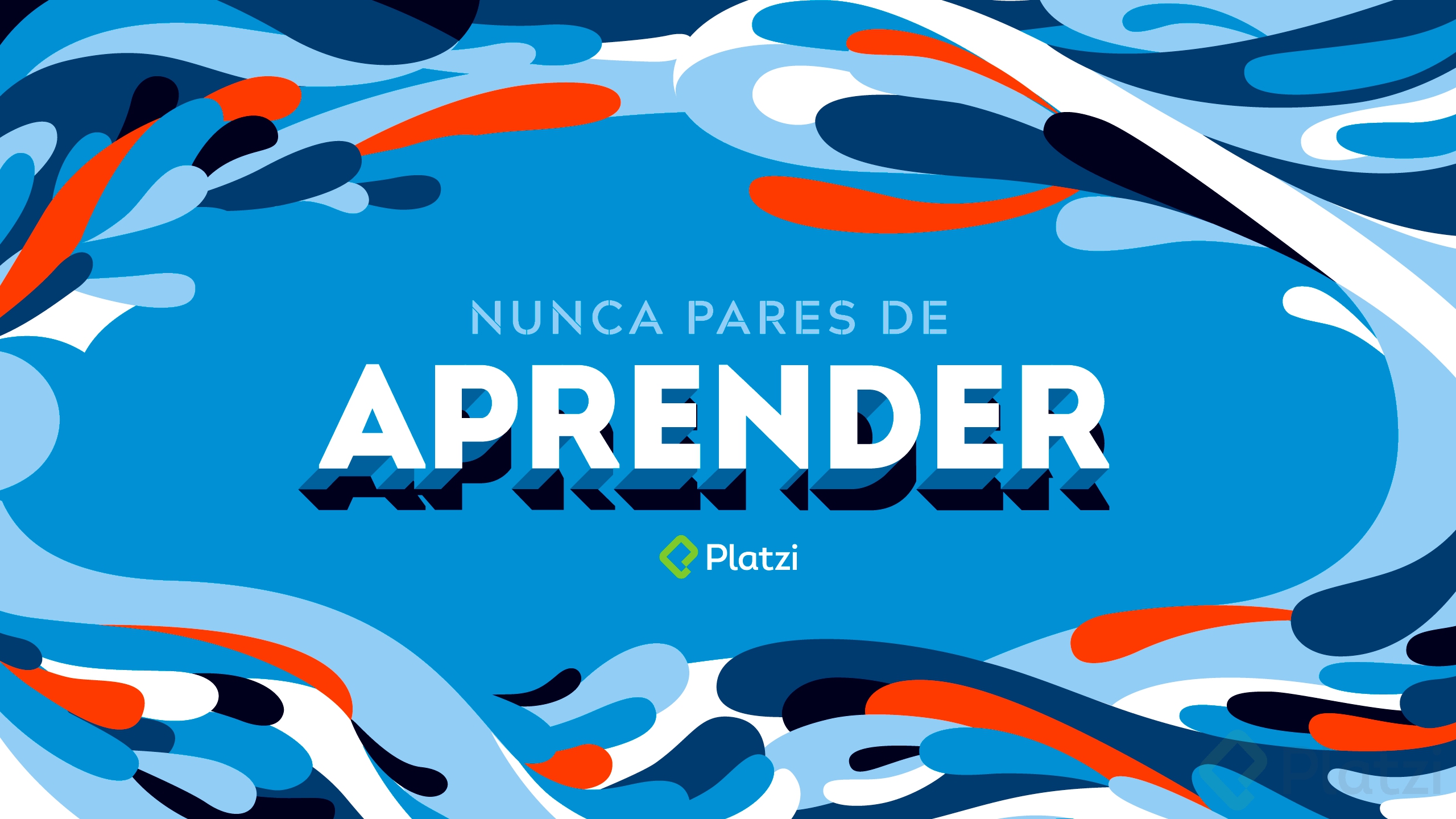 Nunca pares de aprender